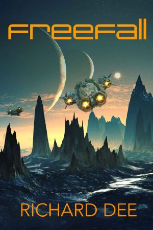 [The Dave Travise Series 02] • Freefall · the Galactic Adventure Continues, (Dave Travise Book 2)